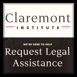 Claremont Institute - Request Legal Assitance